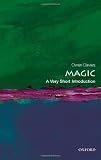 Magic: A Very Short Introduction