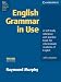 English Grammar in Use, 3rd Edition