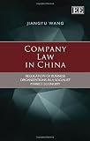 Company law in China : regulation of business organizations in a socialist market economy