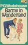 Barmy in Wonderland