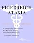 Friedreich Ataxia - A Bibliography and Dictionary for Physicians, Patients, and Genome Researchers