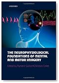 The neurophysiological foundations of mental and motor imagery (Oxford Library of Psychology)