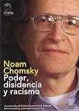 Noam Chomsky: Poder Disidencia y Racismo