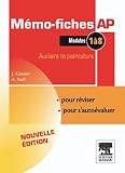 Mémo-fiches AP - Modules 1 à 8 - Auxiliaire de puériculture