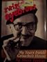 Raised Eyebrows: My Years Inside Groucho's House