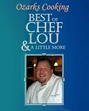 Revue JEC Publishing Company  / Ozarks Cooking, Best of Chef Lou