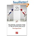 Politesse, savoir-vivre et relations sociales