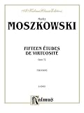 Moszkowski 15 Etudes Op.72 (Kalmus Edition)