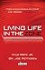Living Life in the Zone: A 40-Day Spiritual Gameplan for Men
