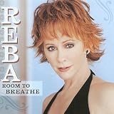 Room to Breathe by Reba McEntire