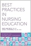 Best Practices in Nursing Education: Stories of Exemplary Teachers