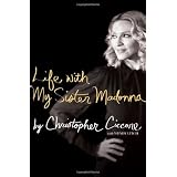 Life with My Sister Madonna (Hardcover)