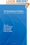 The Development of Autism: Perspectives From Theory and Research