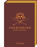 Cocktailian 2: Rum & Cacha&ccedil;a