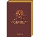 Cocktailian 2: Rum & Cacha�a