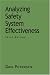 Analyzing Safety System Effectiveness (Industrial Health & Safety)