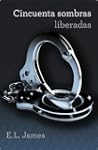 Cincuenta sombras liberadas (Trilog�a...