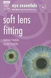 Eye Essentials:  Soft Lens Fitting