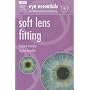 Eye Essentials:  Soft Lens Fitting