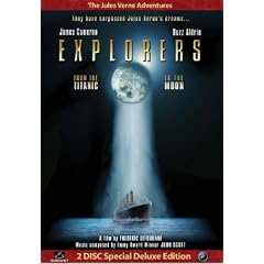 Explorers: From the Titanic to the Moon by 