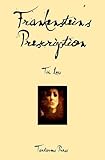 Frankenstein's Prescription