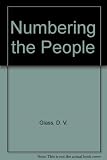 Numbering the people : the eighteenth-century population controversy and the development of census and vital statistics in Britain