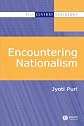 Encountering Nationalism (21st Century Sociology)