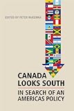 Canada looks south : in search of an Americas policy