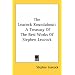 The Leacock Roundabout: A Treasury Of The Best Works Of Stephen Leacock