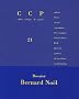 Cahier critique de po�sie, N� 21 : Bernard No�l