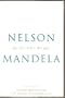 Nelson Mandela: In His Own Words