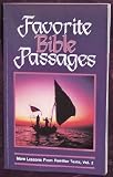 Favorite Bible Passages; More Lessons From Familiar Texts, Vol.2
