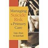 managing suicide risk in primary care
