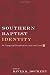 Books : Southern Baptist Identity: An Evangelical Denomination Faces the Future