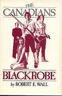 blackrobe the canadians