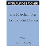 Die Märchen von Beedle dem Barden