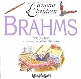 Brahms (Famous Children) Ann Rachlin