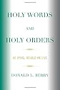 Holy Words and Holy Orders: As Dying, Behold We Live