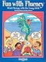 Fun With Fluency: Direct Therapy With the Young Child