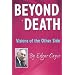 Beyond Death: Visions of the Other Side (Edgar Cayce)