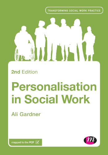 Personalisation in Social Work (Transforming Social Work Practice Series)