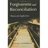 forgiveness and reconciliation theory and application
