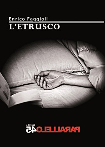 L'etrusco (Terzo Grado) (Italian Edition)