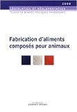 Fabrication d'aliments composés pour animaux - Brochure 5935 Image du produit