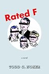 Rated F: a novel