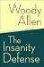 The Insanity Defense
