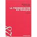 La prononciation du fran�ais