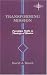 Transforming Mission: Paradigm Shifts in Theology of Mission (American Society of Missiology Series)