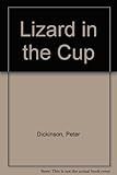 The lizard in the cup