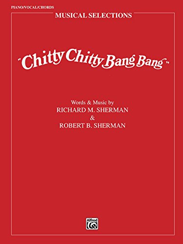 Chitty Chitty Bang Bang: Movie Selections: Piano/Vocal/Chords